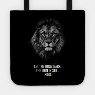 Lion Is Still King Tote