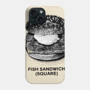 Fish Sandwich (square) Phone Case