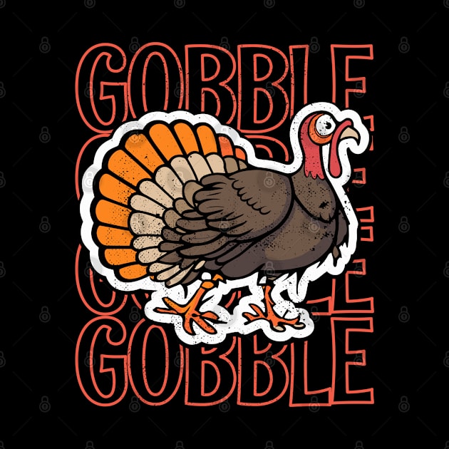 Gobble Gobble Gobble Gobble Happy Thanksgiving by Tezatoons