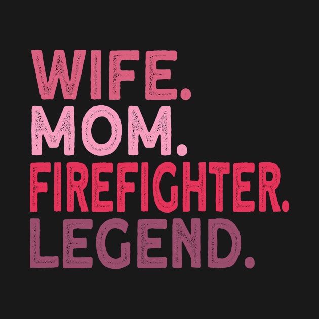 Mom And A Firefighter by TheBestHumorApparel