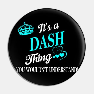 DASH Pin