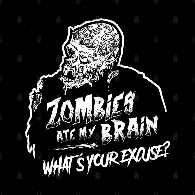 Zombies Ate My Brain by Chewbaccadoll