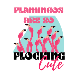 Flocking Cute Flamingos Summer Beach Vibe T-Shirt