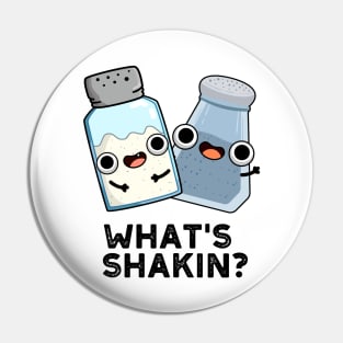 What's Shakin Funny Salt And Pepper Shaker Pun Pin