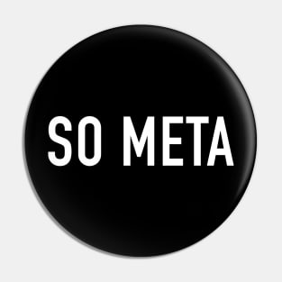 So Meta Pin