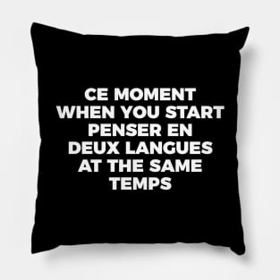 Thinking In French And English Joke Pillow