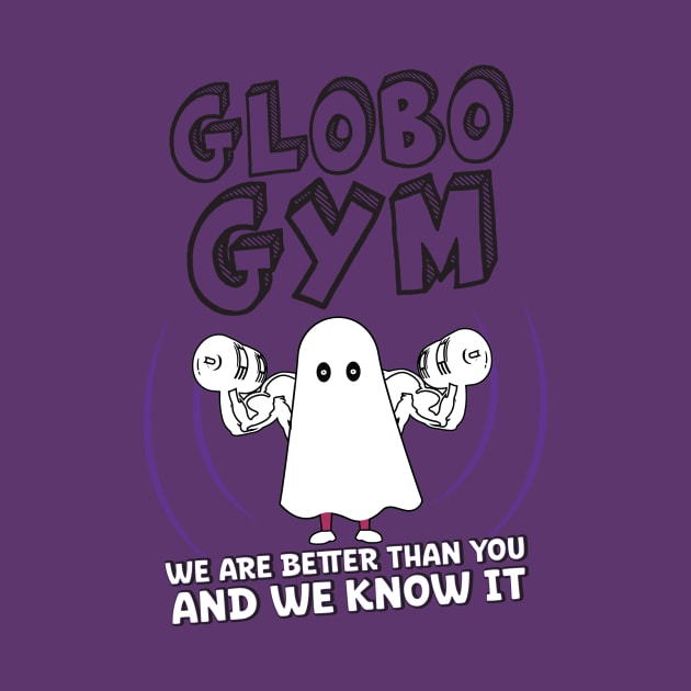 Globo Gym by aidreamscapes