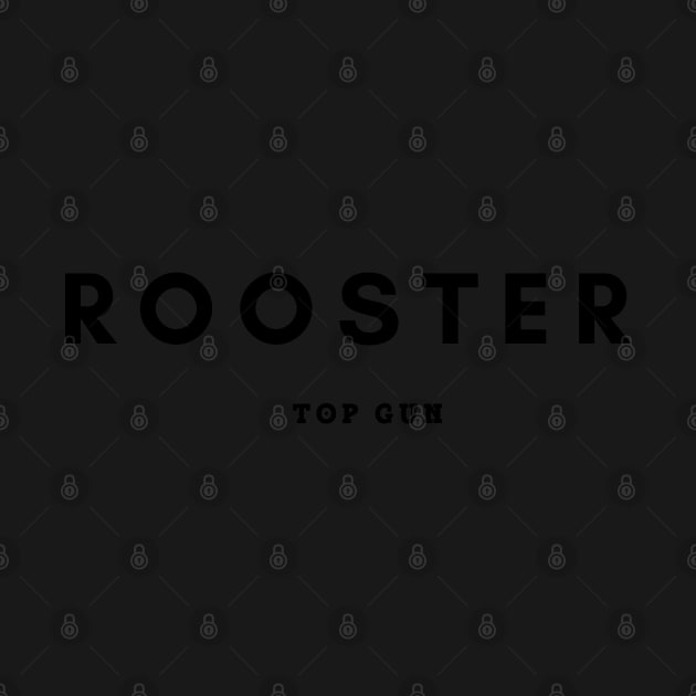 Rooster Top Gun by teezeedy