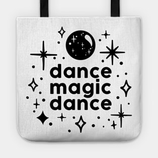 Dance Magic Dance Tote