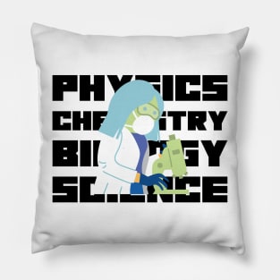 Physics, Chemistry, Biology, Science Pillow