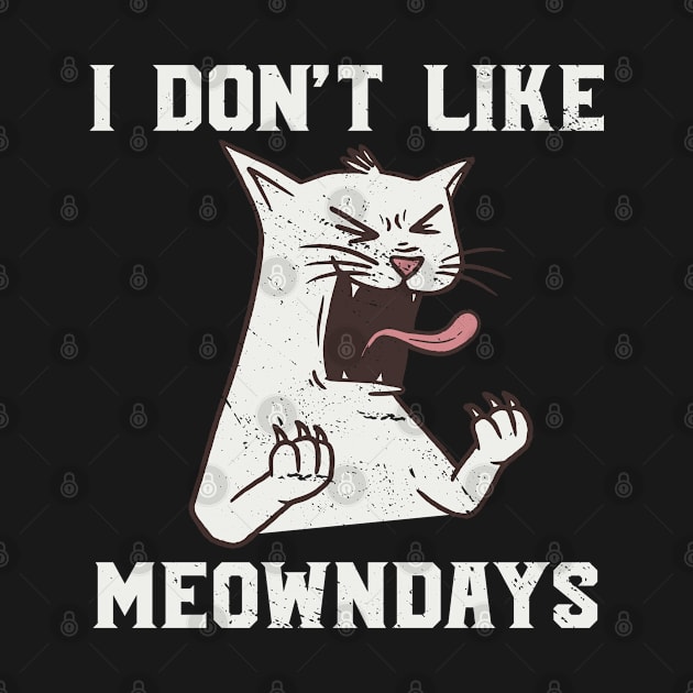 Meowndays I don't like Mondays I hate Monday Cat by Tom´s TeeStore