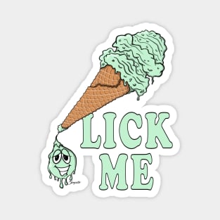 ICE CREAM LICK ME Magnet