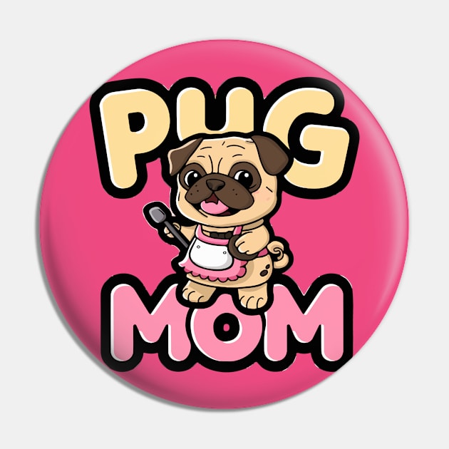 Pug Mom Pin by Moulezitouna