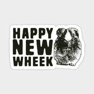 Happy new wheek Magnet