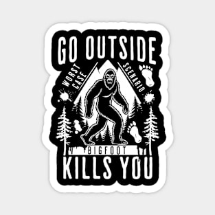 Bigfoot Kills You Magnet