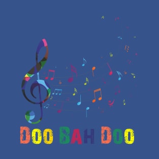 Doo Bah Doo T-Shirt