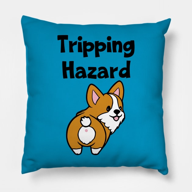 Tripping Hazard Pillow by KayBee Gift Shop