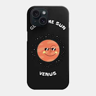 Get some sun - Space Lover, Venus Phone Case