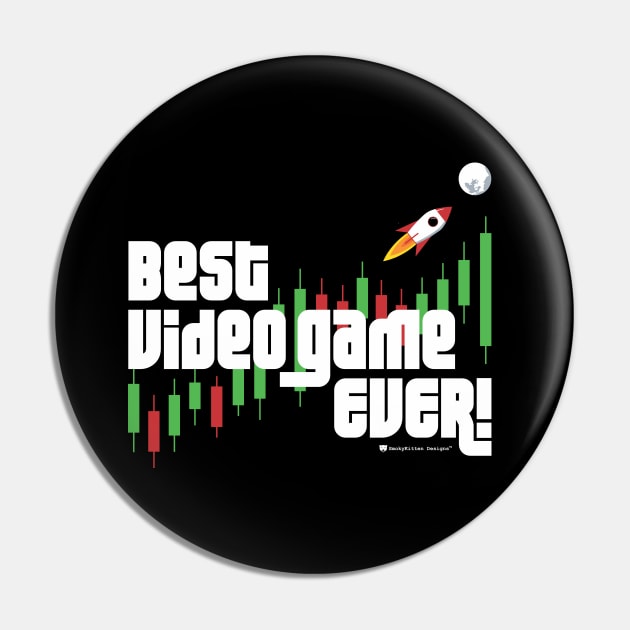 Best Video Game Ever! - Stock Market Trader Candlesticks Rocket to the Moon Pin by SmokyKitten