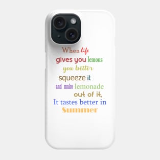 You Better Squeeze  it....... Phone Case