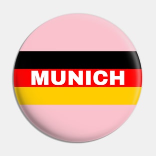 Munich City in German Flag Pin