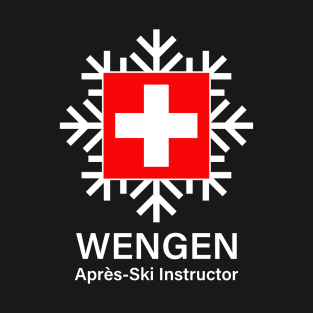 Wengen Apres Ski Instructor T-Shirt