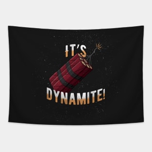 It's Dynamite! Tapestry