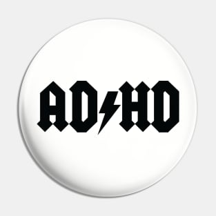 AD/HD Pin