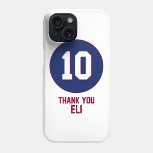 Eli Manning - New York Giants (NYG, NFL) Thank You Eli Phone Case