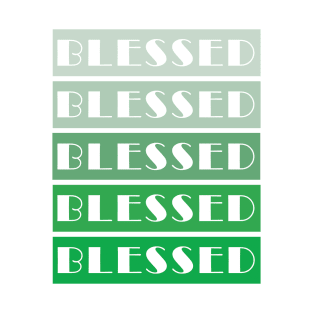 Blessed TEE T-Shirt