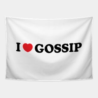 Y2K Funny Slogan I Love Gossip II Tapestry