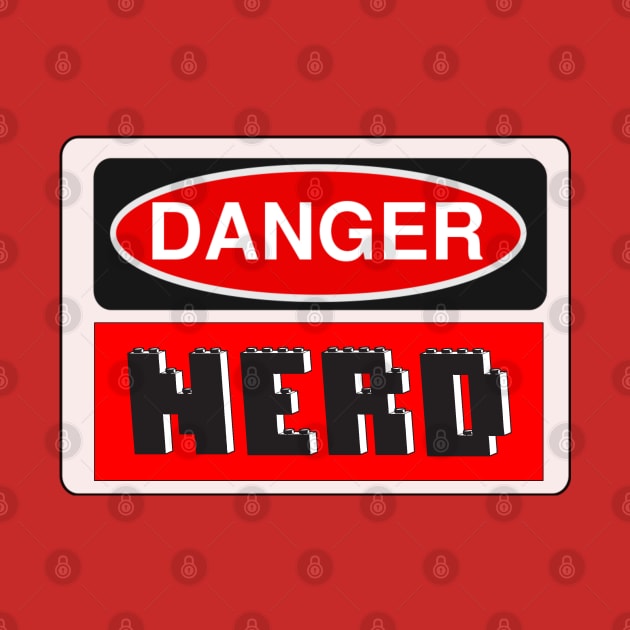 Danger Nerd Sign by ChilleeW