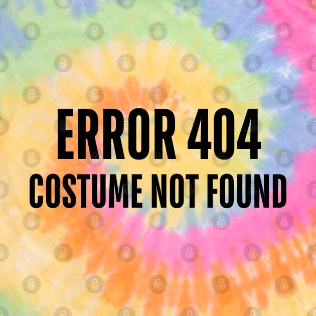 error 404 costume not found by mdr design