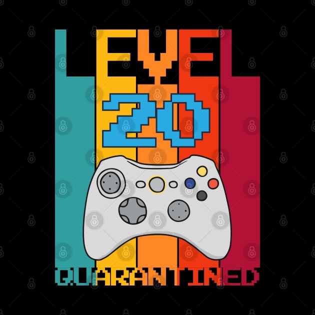 Level 20 Quarantined 20th Video Gamer Quarantine birthday by heidiki.png