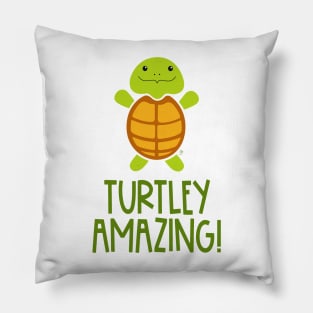 Turtley Amazing! Pillow