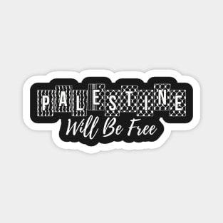 Palestine Will Be Free Palestinian Arabic Hatta Kufiya Pattern white on black Magnet