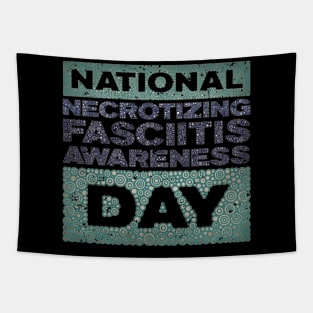 NECROTIZING FASCIITIS AWARENESS DAY Tapestry