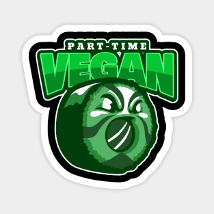 Part-Time Vegan Magnet