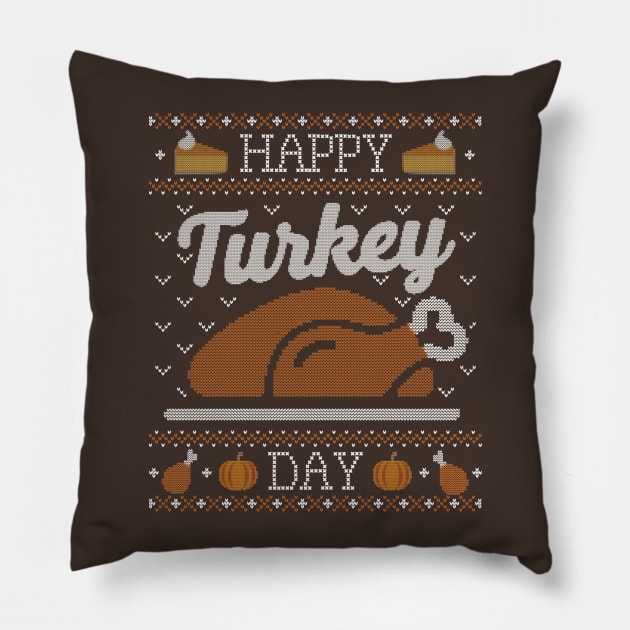 Happy Turkey Day, Ugly Thanksgiving Sweater Pillow by HolidayoftheWeek