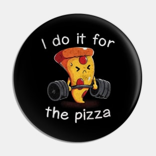 I Do It For Pizza workout Pin