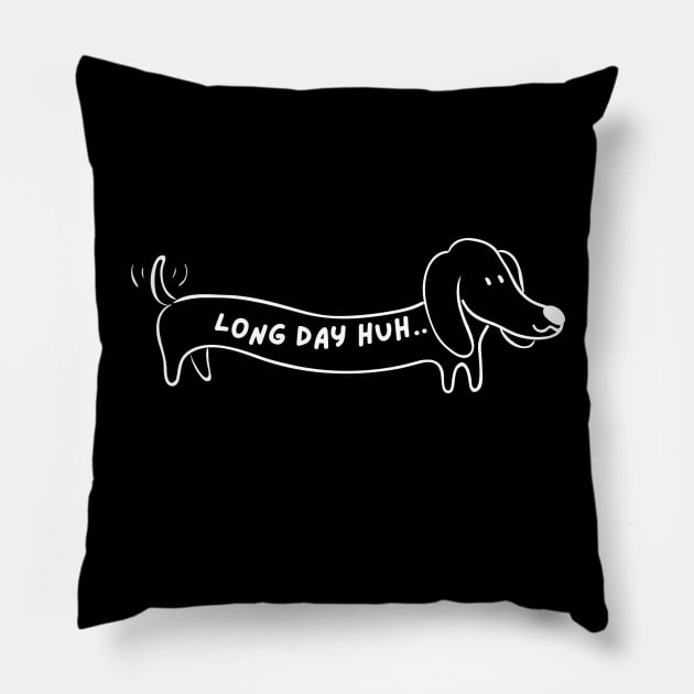 cute, funny dachshund Pillow by Love My..
