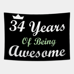 34 Years Of Being Awesome Tapestry