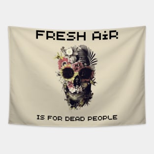 Morbid Fresh Air Is For Dead People Tapestry