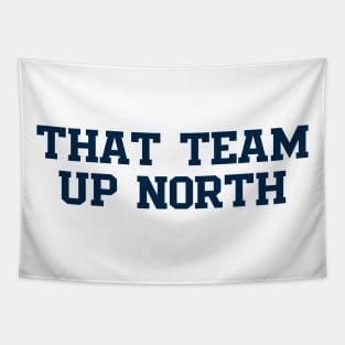 That Team Up North Tapestry