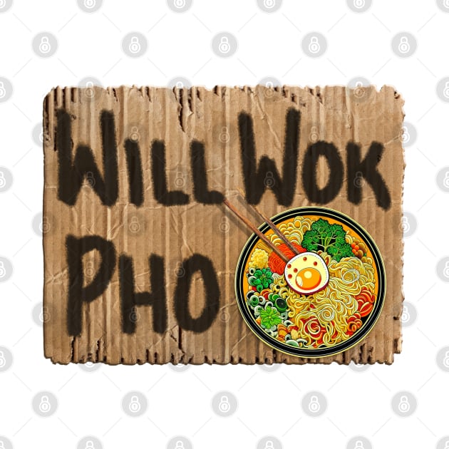 Will Wok Pho Ramen by TinaGraphics