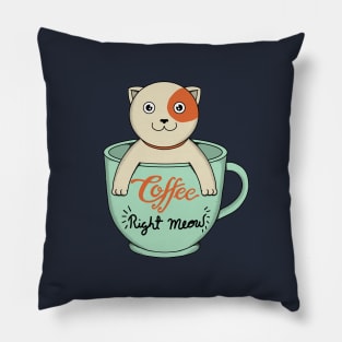 Coffee Right Meow Pillow