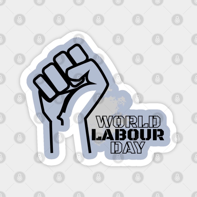 World Labour Day Magnet by Khenyot