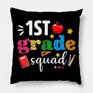 1st First Grade Squad Student Teacher Back To School Gift Pillow