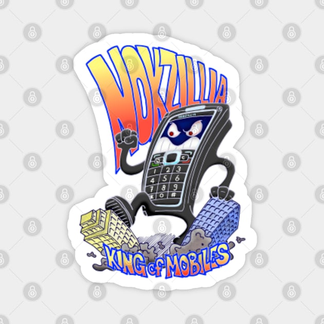 Nokzillia King of Mobiles - Godzilla - Magnet