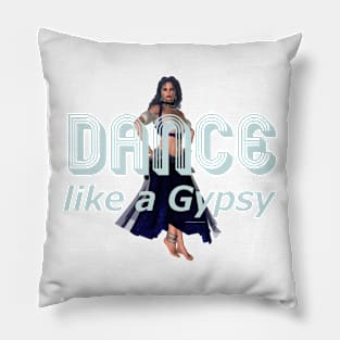 Dance Gypsy Pillow